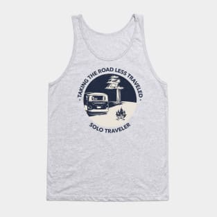 Taking The Road Less Traveled Solo Traveler Tank Top